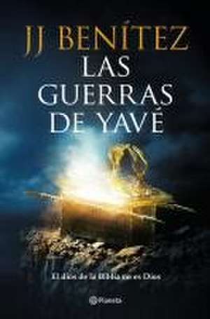 Las Guerras de Yavé / The Wars of Yahve de J J Benítez