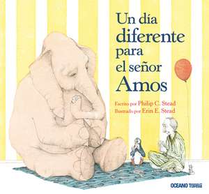 Un Dia Diferente Para El Senor Amos McGee de Philip Christian Stead