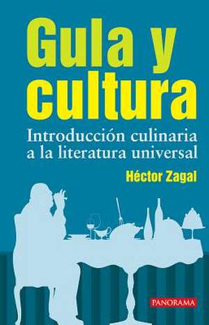 Gula Y Cultura de Héctor Zagal