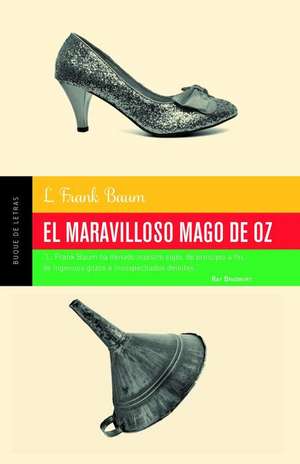El mago De Oz de L Frank Baum