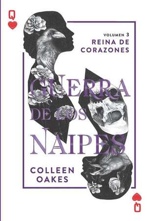 Guerra de los Naipes de Colleen Oakes