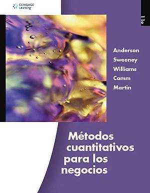 Anderson, D: Metodos Cuantitativos para los Negocios de Thomas (Rochester Institute of Technology) Williams