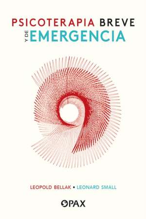 Psicoterapia Breve Y de Emergencia de Leopold Bellak