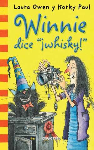 Winnie Historias. Winnie Dice ¡Whisky! de Korky Korky