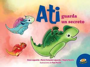 Ati Guarda Un Secreto de Various Authors