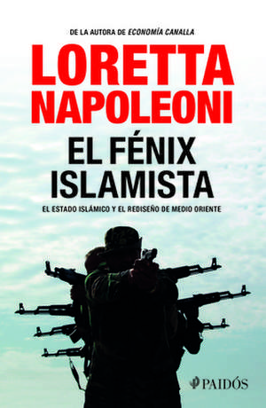 El Fenix Islamista: Ases En Lo Alto de Loretta Napoleoni