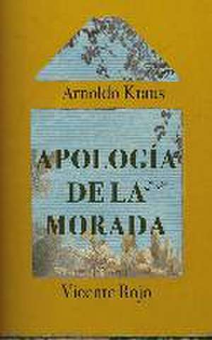 APOLOGIA DE LA MORADA