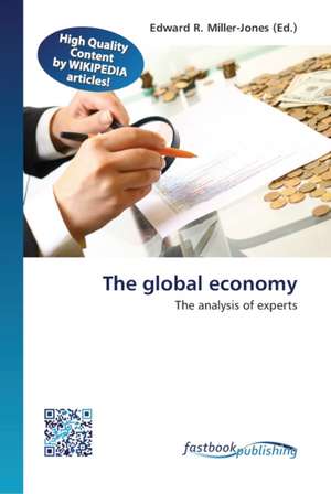 The global economy de Edward R Miller-Jones