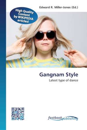 Gangnam Style de Edward R Miller-Jones