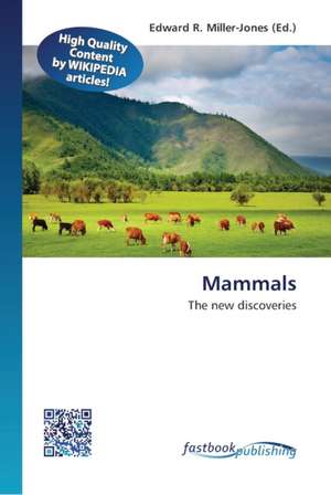 Mammals de Edward R Miller-Jones