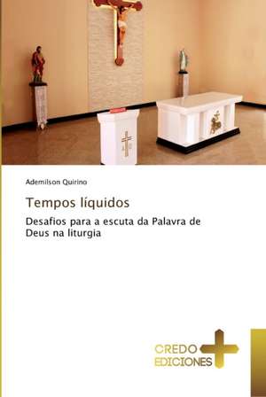 Tempos líquidos de Ademilson Quirino