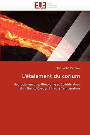 L'Etalement Du Corium: Uma Analise Semiotica E Seu Legado Na Cultura Do Videoclipe. de Christophe Journeau