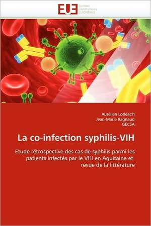 La co-infection syphilis-VIH de Aurélien Lorléac'h