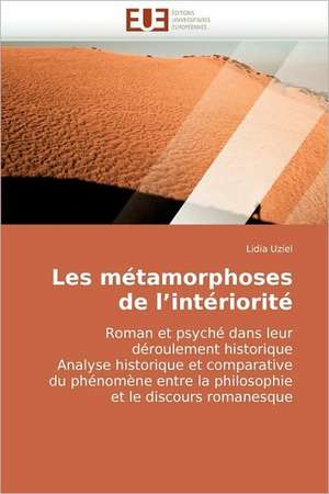 Les métamorphoses de l'intériorité de Lidia Uziel