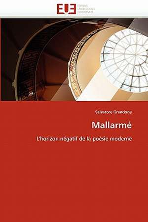 Mallarmé de Salvatore Grandone