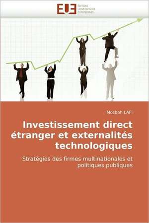 Investissement Direct Etranger Et Externalites Technologiques: Representations Phonologiques Utilisees de Mosbah LAFI