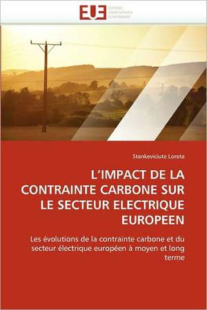 L''Impact de La Contrainte Carbone Sur Le Secteur Electrique Europeen de Stankeviciute Loreta