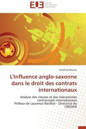 L'Influence Anglo-Saxonne Dans Le Droit Des Contrats Internationaux: Auto-Financement de Soins de Sante, ''Social-Re'' de Sandrine Mourot