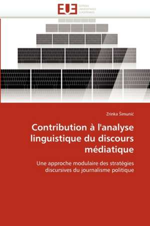 Contribution à l'analyse linguistique du discours médiatique de Zrinka Šimunić