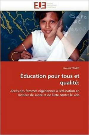 Éducation pour tous et qualité de Laouali TANKO