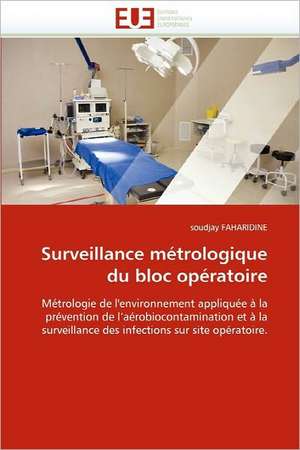 Surveillance métrologique du bloc opératoire de soudjay FAHARIDINE