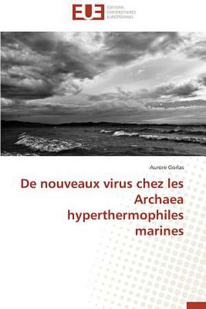 de Nouveaux Virus Chez Les Archaea Hyperthermophiles Marines