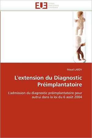 L'Extension Du Diagnostic Preimplantatoire: Symboles Et Fonctions Des Cadeaux Paternels de Maud LARDY