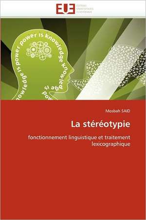 La Stereotypie: La Regulation Du Flux Optique de Mosbah SAID