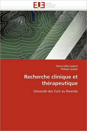 Recherche clinique et thérapeutique de Marie-Odile Godard