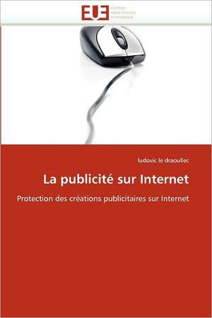 La publicité sur Internet de ludovic le draoullec