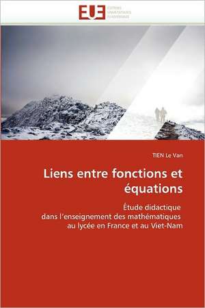 Liens entre fonctions et équations de TIEN Le Van