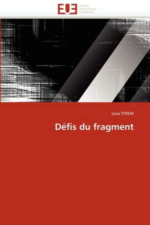 Défis du fragment de Livia TITIENI