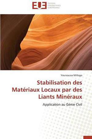 Stabilisation Des Materiaux Locaux Par Des Liants Mineraux