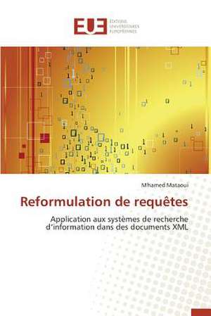 Reformulation de requêtes de M'Hamed Mataoui