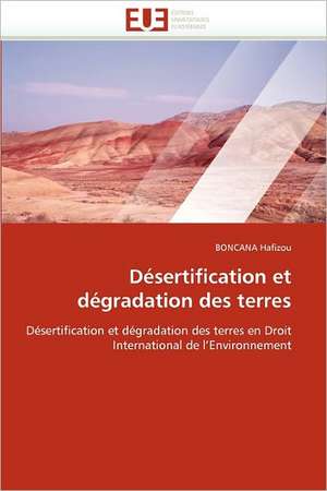 Désertification et dégradation des terres de Boncana Hafizou