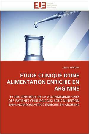 Etude Clinique D'Une Alimentation Enrichie En Arginine de Claire NIDDAM