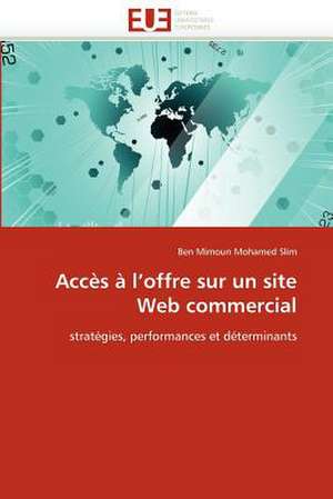 Acces A L'Offre Sur Un Site Web Commercial: Reparametrage de Stics de Ben Mimoun Mohamed Slim