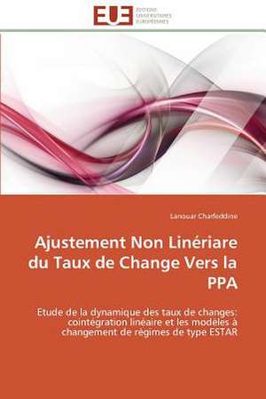 Ajustement Non Lineriare Du Taux de Change Vers La Ppa: Le Cas Espagnol de Lanouar Charfeddine