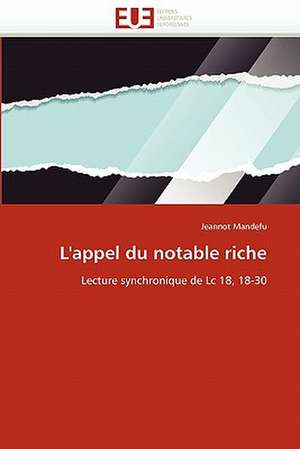 L''appel du notable riche de Jeannot Mandefu