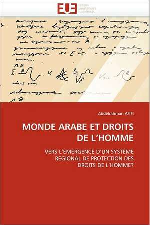 Monde Arabe Et Droits de L Homme de Abdelrahman AFIFI