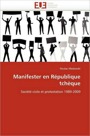 Manifester en république tchèque de Maslowski-N