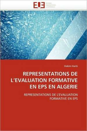 Representations de L Evaluation Formative En EPS En Algerie: Cas de Amasco de Hakim Hariti