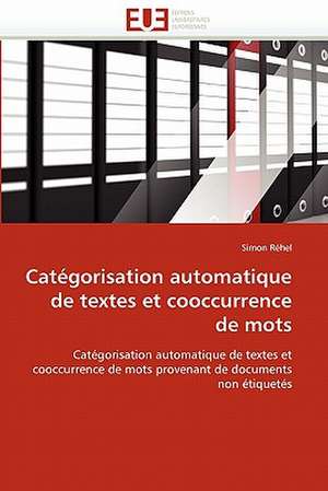 Catégorisation automatique de textes et cooccurrence de mots de Simon Réhel