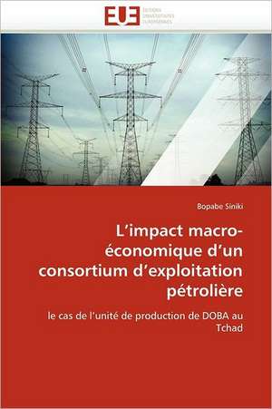 L''impact macro-économique d''un consortium d''exploitation pétrolière de Bopabe Siniki