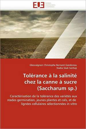 Tolérance à la salinité chez la canne à sucre (Saccharum sp.) de Gbosségnon Christophe Bernard Gandonou