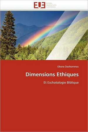 Dimensions Ethiques de Obene Deshommes