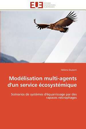 Modelisation Multi-Agents D'Un Service Ecosystemique