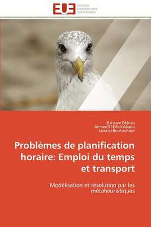 Problemes de Planification Horaire