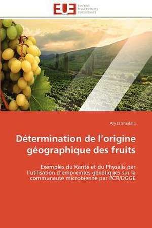 Determination de L Origine Geographique Des Fruits