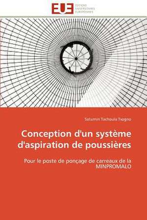 Conception D'Un Systeme D'Aspiration de Poussieres